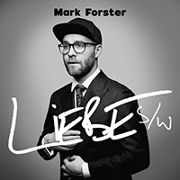Mark Forster - Liebe s/w (CD 2 - Paris Piano Session)