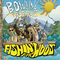 Bowling For Soup - Fishin' For Woos (iTunes Bonus)