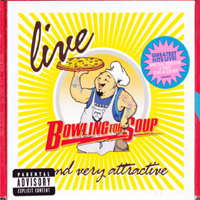 Bowling For Soup - Live and Very Attractive