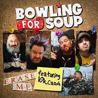 Bowling For Soup - Erase Me (Single)