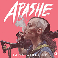 Apashe - Tank Girls (Single)