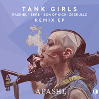 Apashe - Tank Girls (Remixes) (Single) (with Zitaa)