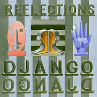 Django Django - Reflections (Remixes Single)