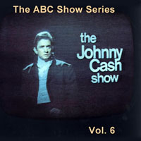 Johnny Cash - Johnny Cash - ABC Show, Vol. 6 - Live Recorded 1970 (LP 1)