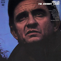 Johnny Cash - The Complete Columbia Album Collection (CD 23): Hello I'm Johnny Cash (1970)