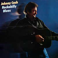 Johnny Cash - The Complete Columbia Album Collection (CD 49): Rockabilly Blues (1980)