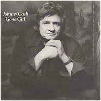 Johnny Cash - Gone Girl