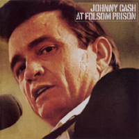 Johnny Cash - At Folsom Prison (American Milestones Edition)