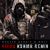 KSHMR - Virus (KSHMR Remix) [Single]