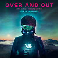 KSHMR - Over and Out (with Charlott Boss) (Marnik Edit) (Single)