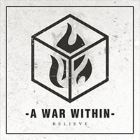 A War Within - Believe