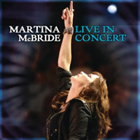 Martina McBride - Live In Concert (Bonus DVD)