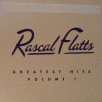 Rascal Flatts - Greatest Hits, vol. 1 (Limited Edition: CD 2)