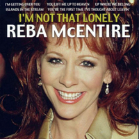 Reba McEntire - I'm Not That Lonely (Remastered 2002)