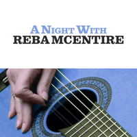 Reba McEntire - A Night With Reba McEntire