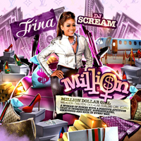 Trina - Million Dollar Girl (Mixtape)