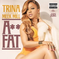 Trina - Ass Fat (Single)