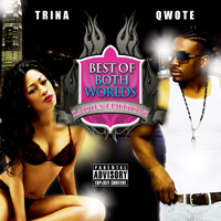 Trina - Best Of Both Worlds (Mixtape)