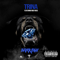 Trina - Barking (Feat.)