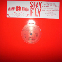 Three 6 Mafia - Stay Fly (Single)