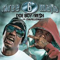 Three 6 Mafia - Doe Boy Fresh (Single)