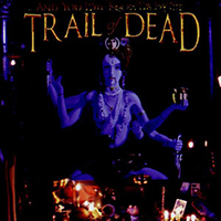 ...And You Will Know Us by the Trail of Dead - Madonna