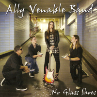 Ally Venable Band - No Glass Shoes