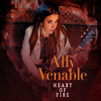 Ally Venable Band - Heart of Fire