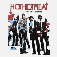 Hot Hot Heat - Middle Of Nowhere (CD 1)