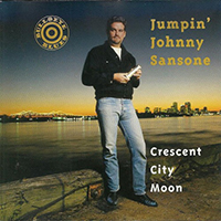 Sansone, Johnny - Crescent City Moon