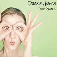 Djane House - Deep Dreams