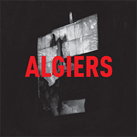 Algiers - Deezer Session