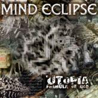 Mind Eclipse - Utopia: Formula of God