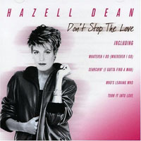 Hazell Dean - Don't Stop The Love