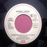 Hazell Dean - Maybe (We Should Call It A Day) [7'' Single]