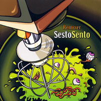 Sesto Sento - Remixer