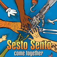 Sesto Sento - Come Togenther