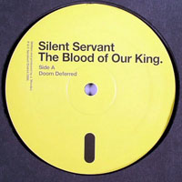 Silent Servant - The Blood Of Our King (12'' Single)