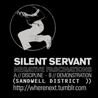 Silent Servant - Negative Fascinations (Single)
