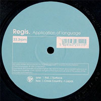 Regis - Application Of Language (12'' Single)