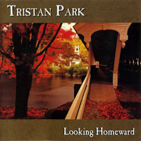Tristan Park - Looking Homeward