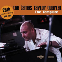 James Taylor Quartet - The Template