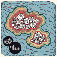 Parks, Squares And Alleys - Soft Clouds (Single)