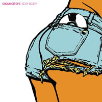 Okamoto's - Sexy Body (Single)