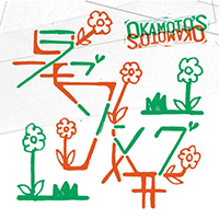 Okamoto's - Love Song/Kyouhansha (Single)