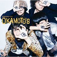 Okamoto's - Yokubou Sakebe!!! (Single)