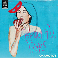 Okamoto's - Beautiful Days Tv Size (Single)
