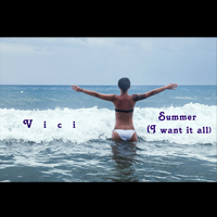 Vici - Summer (I Want It All)