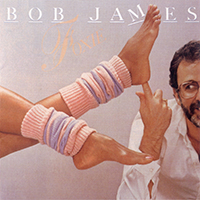 Bob James - Foxie (Japan Remaster 2015)