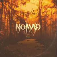 Nomad (GBR) - Feral